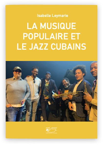 La musique populaire et le jazz cubains