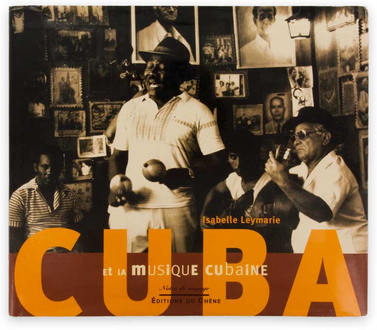 Cuba et la musique cubaine