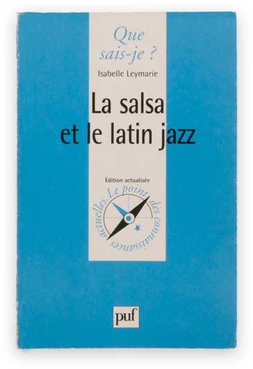La Salsa et le Latin jazz