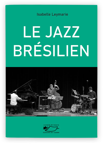 Le Jazz Brésilien